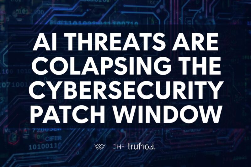 AI-Powered Exploits Are Collapsing the Patch Window