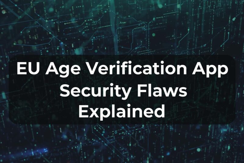 EU Age Verification App Security Flaws Spark Debate