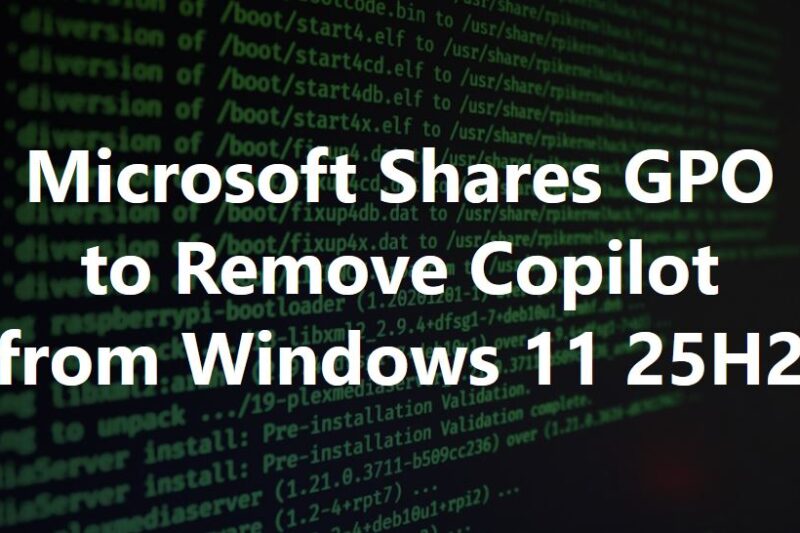 AI Unbundling: New Group Policy Allows IT Admins to Remove Windows 11 Copilot