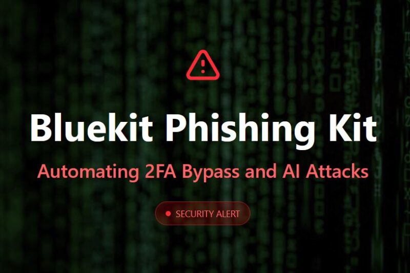 Bluekit: The All-in-One Phishing Suite Automating 2FA Bypass