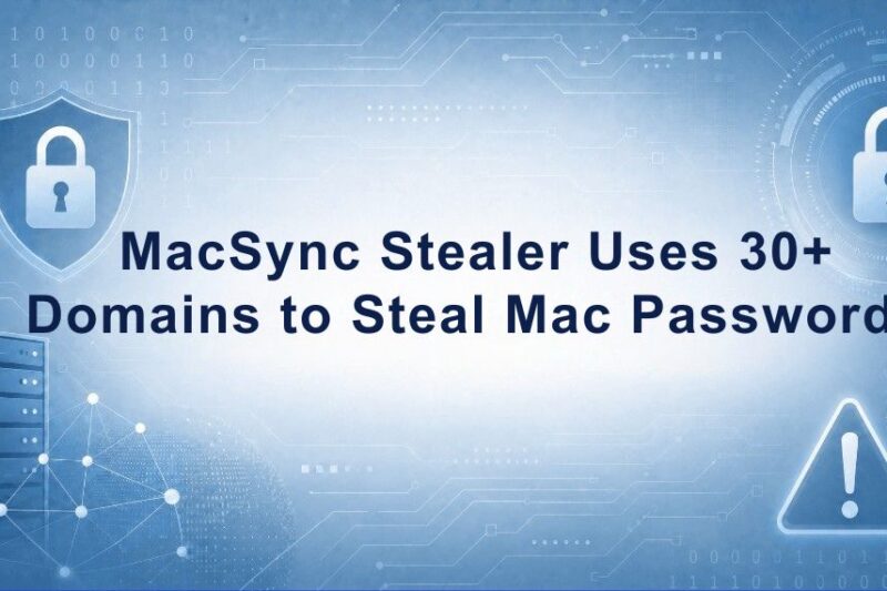 MacSync Stealer Rotates Domains to Steal Mac Credentials